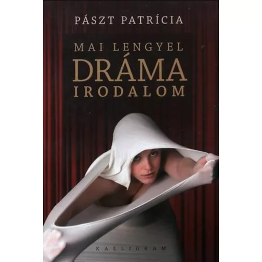 MAI LENGYEL DRÁMAIRODALOM