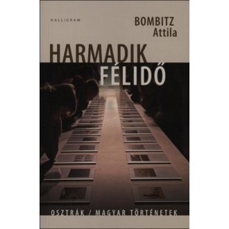 HARMADIK FÉLIDŐ