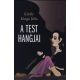 A test hangjai - Ledérkönyv - Király Kinga Júlia