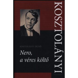 NERO, A VÉRES KÖLTŐ