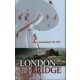 London Bridge - Louis-Ferdinand Céline