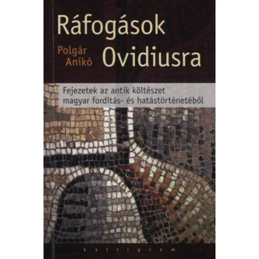 RÁFOGÁSOK OVIDIUSRA