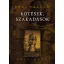 Kötések, szakadások - Hármaskönyv - Füzi László