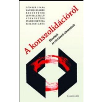 A KONSZOLIDÁCIÓRÓL