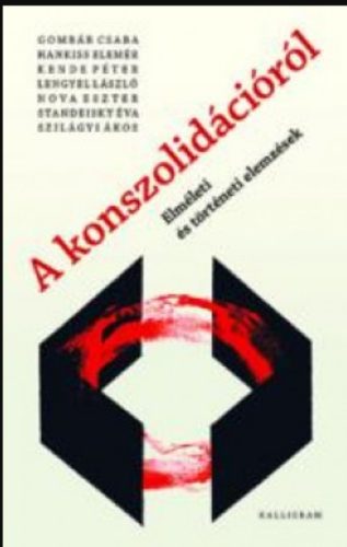 A KONSZOLIDÁCIÓRÓL