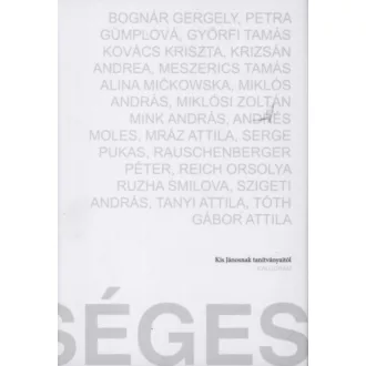   Lehetséges - Kis Jánosnak tanítványaitól - Kovács Kriszta - Tóth Gábor Attila
