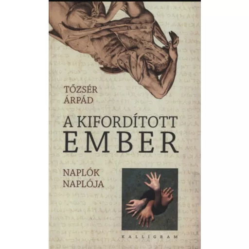A KIFORDÍTOTT EMBER - NAPLÓK NAPLÓJA 200