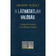 A LÁTHATATLAN VALÓSÁG