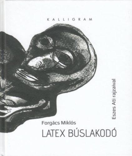 Latex búslakodó (Forgács Miklós)