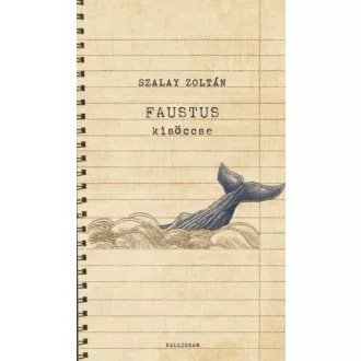 Faustus kisöccse (Szalay Zoltán)