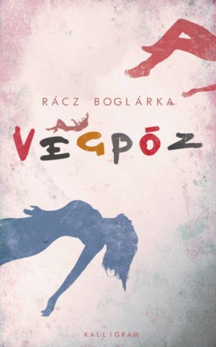 Végpóz (Rácz Boglárka)