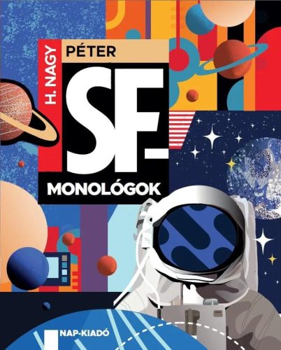 SF-monológok - H. Nagy Péter