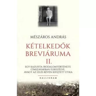 Kételkedők breviáriuma 2. - Mészáros András