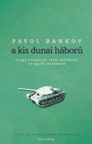 A kis dunai háború - Pavol Rankov