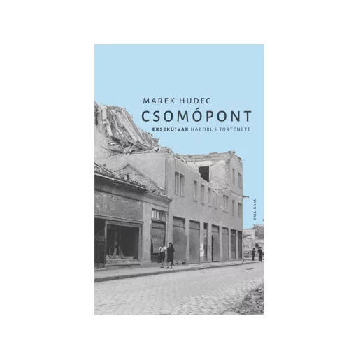 Csomópont - Marek Hudec