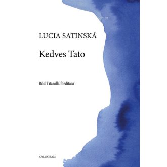 Kedves Tato - Lucia Staniská