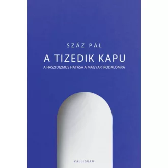 A tizedik kapu - Száz Pál