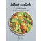 Jókat eszünk és ízlik nekünk