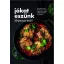 Jókat eszünk - 30 percen belül