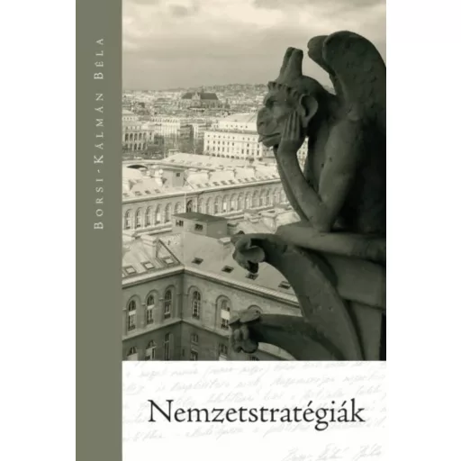 Nemzetstratégiák - Borsi-Kálmán Béla