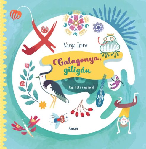 Galagonya, giligán - Varga Imre