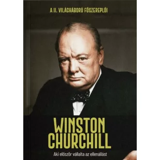   Winston Churchill - Aki először vállalta az ellenállást - Joan Solé