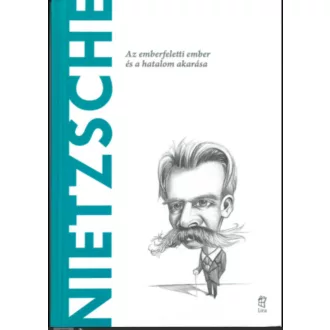 Nietzsche - A világ filozófusai 2. - Toni Llácer