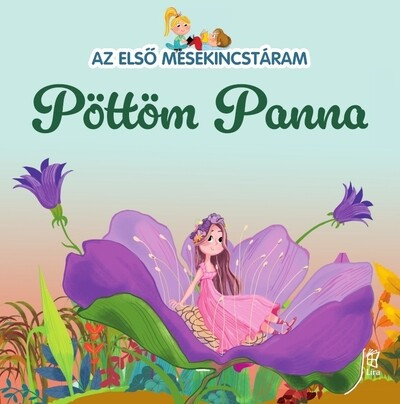 Pöttöm Panna - Az első mesekincstáram 31. - Maria Cecilia Cavallone