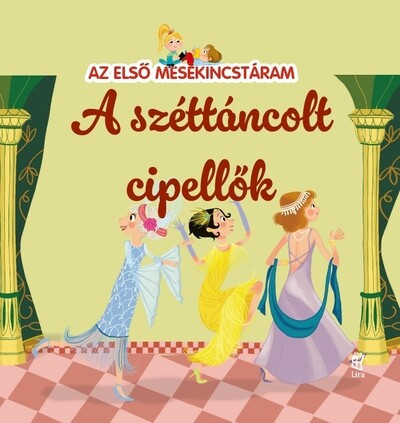 A széttáncolt cipellők - Maria Cecilia Cavallone