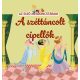 A széttáncolt cipellők - Maria Cecilia Cavallone