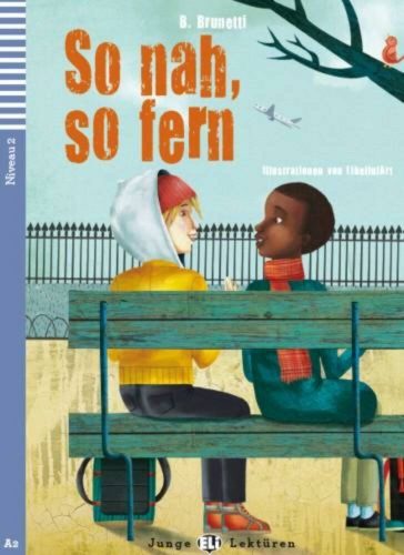 So nah, so fern + CD – B. Brunetti