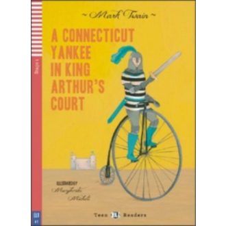   A Conneticut Yankee in King Arthur's Court + CD (Mark Twain)