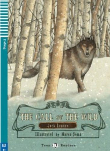 The Call of the Wild + CD (Jack London)