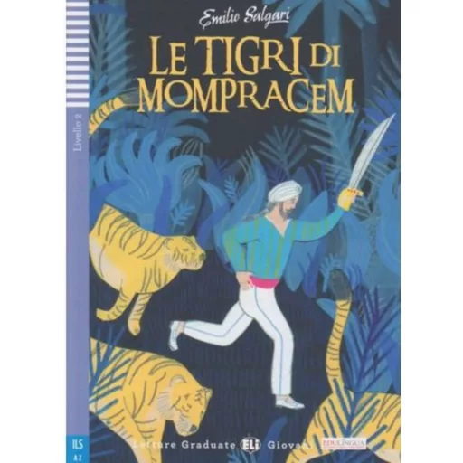 Le tigri di Mompracen + CD - Emilio Salgari