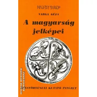 A magyarság jelképei - Varga Géza