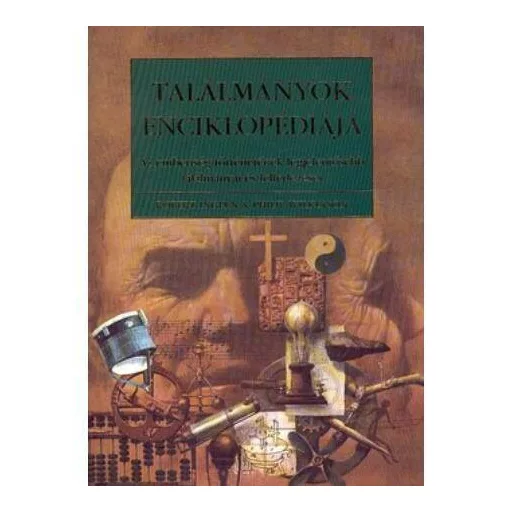 Találmányok enciklopédiája - Philip Wilkinson - Robert Ingpen