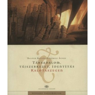 Társadalom, tájszerkezet, identitás kalotaszegen (Fülemile)