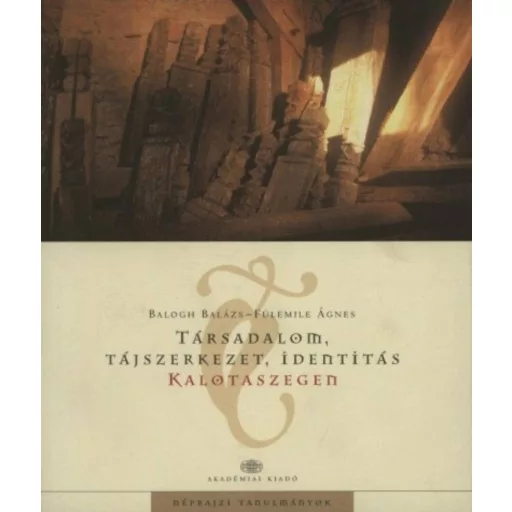 Társadalom, tájszerkezet, identitás kalotaszegen (Fülemile)