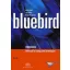 Bluebird workbook - Halápi Magdolna - Jilly Viktor - Király Zsolt