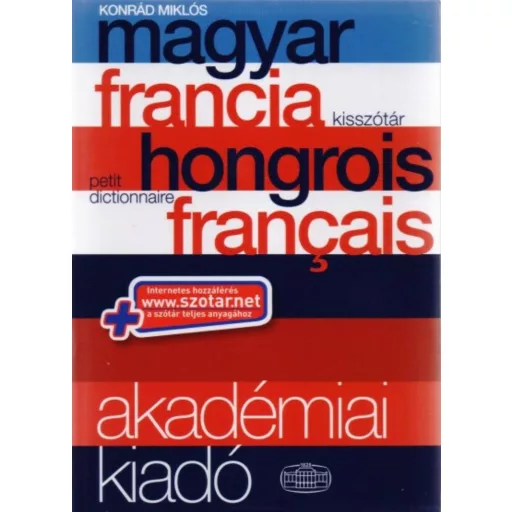 Magyar-francia kisszótár (2009) (Konrád Miklós)