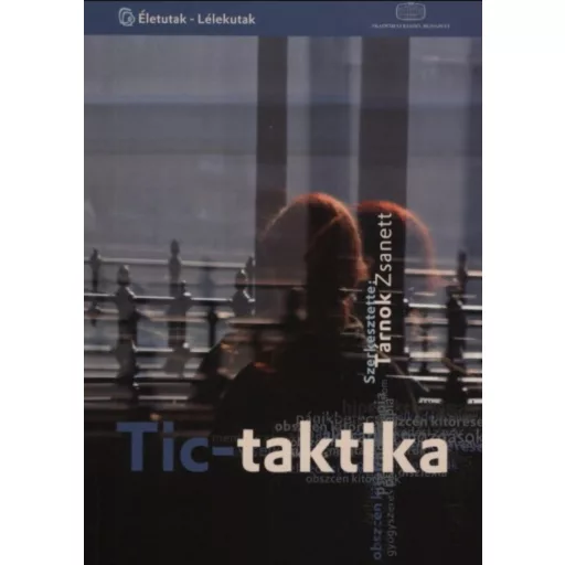 Tic-taktika - Tárnok Zsanett