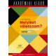 Melyiket válasszam? - Helyes szóhasználat a németben (B1-B2)