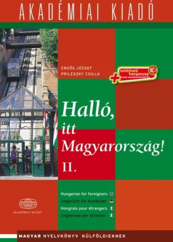 Halló, itt Magyarország! 2. /+letölthető hanganyag (Erdős József)
