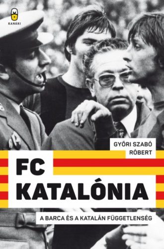 FC Katalónia - a barca és a katalán függetlenség