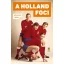 A HOLLAND FOCI (Bérczes Tibor)