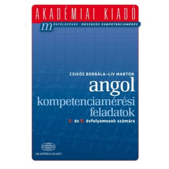 Angol kompetenciamérési feladatok 6. és 8. évfolyamosok számára (Csikós Borbála)