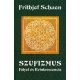 Szufizmus - Fátyol és kvintesszencia - Frithjof Schuon