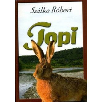 Topi - Szálka Róbert