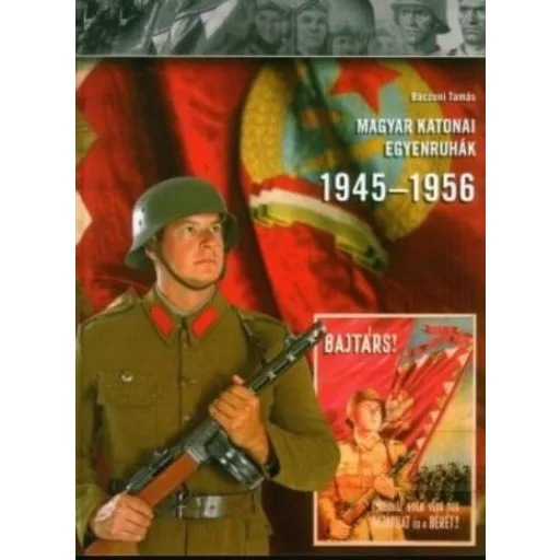 Magyar katonai egyenruhák 1945-1956
