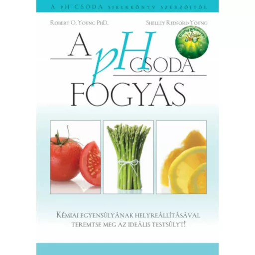 A pH csoda fogyás (Shelley Redford Young)